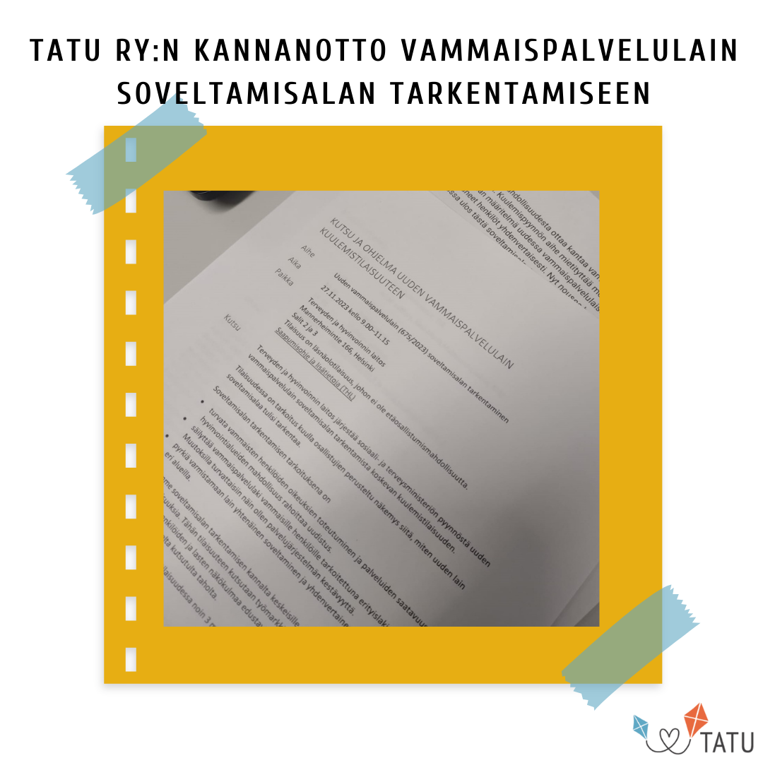 TATU ry:n kannanotto vammaispalvelulain soveltamisalan tarkentamiseen